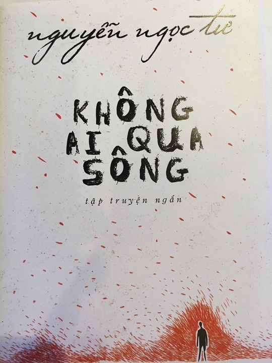Nguyễn Ngọc Tư ra mắt sách Không ai qua sông ảnh 2 Nguyen Ngoc Tu ra mat sach Khong ai qua song anh 2