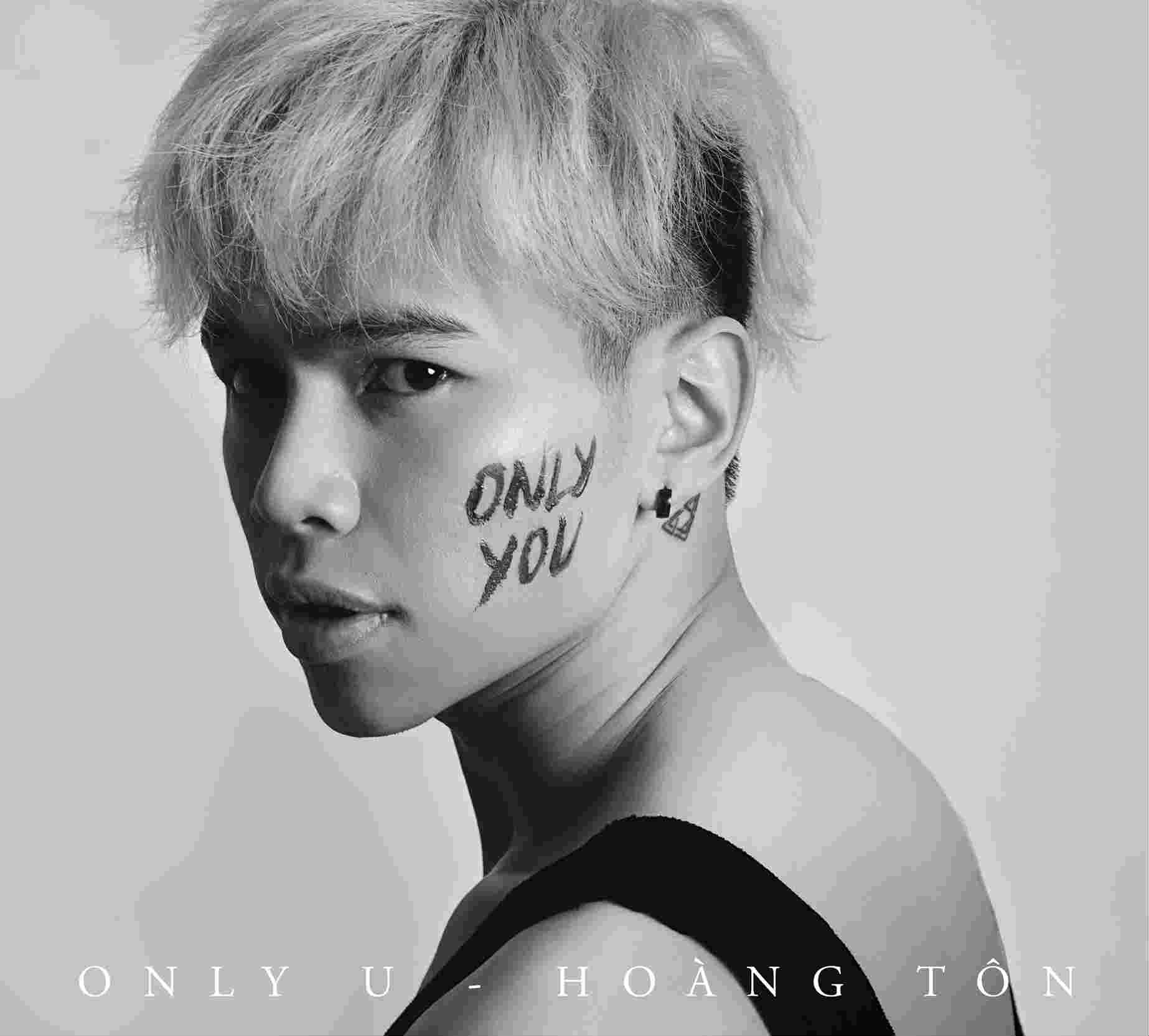 Hoang Ton - Only you hinh anh