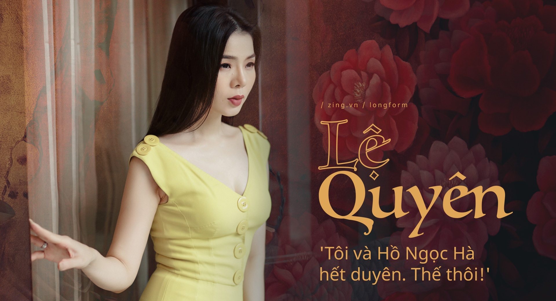Le Quyen noi ve Ho Ngoc Ha anh 2