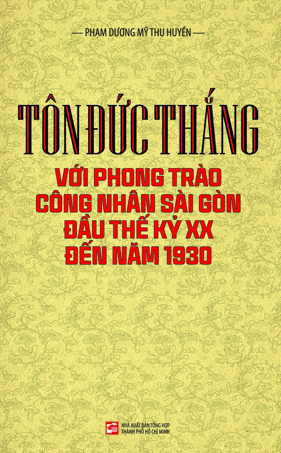 Sach ve Co Chu tich Ton Duc Thang anh 2