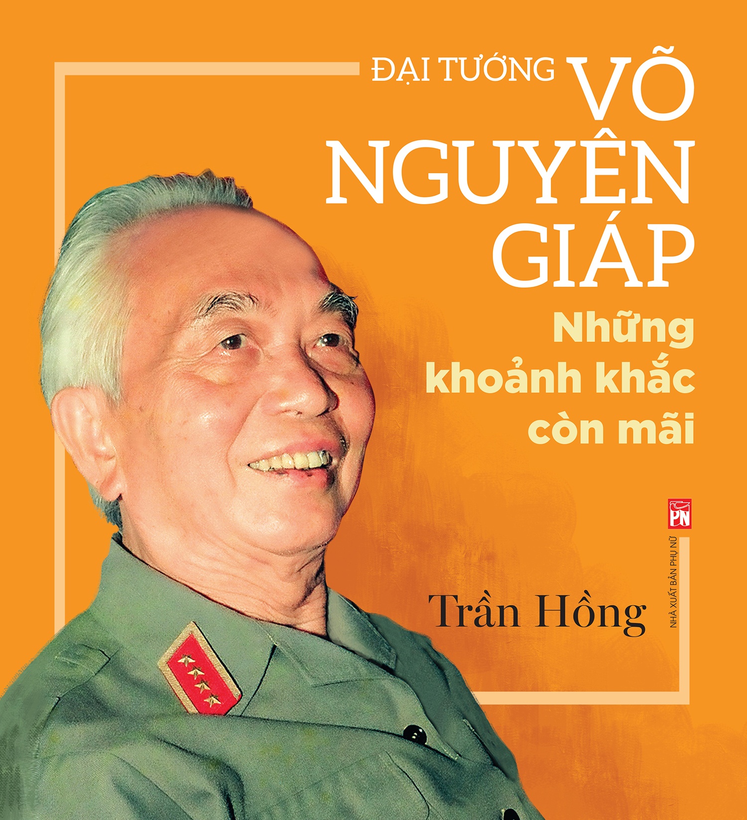 Sách ảnh về đời thường Đại tướng Võ Nguyên Giáp ảnh 1 Sach anh ve doi thuong Dai tuong Vo Nguyen Giap anh 1