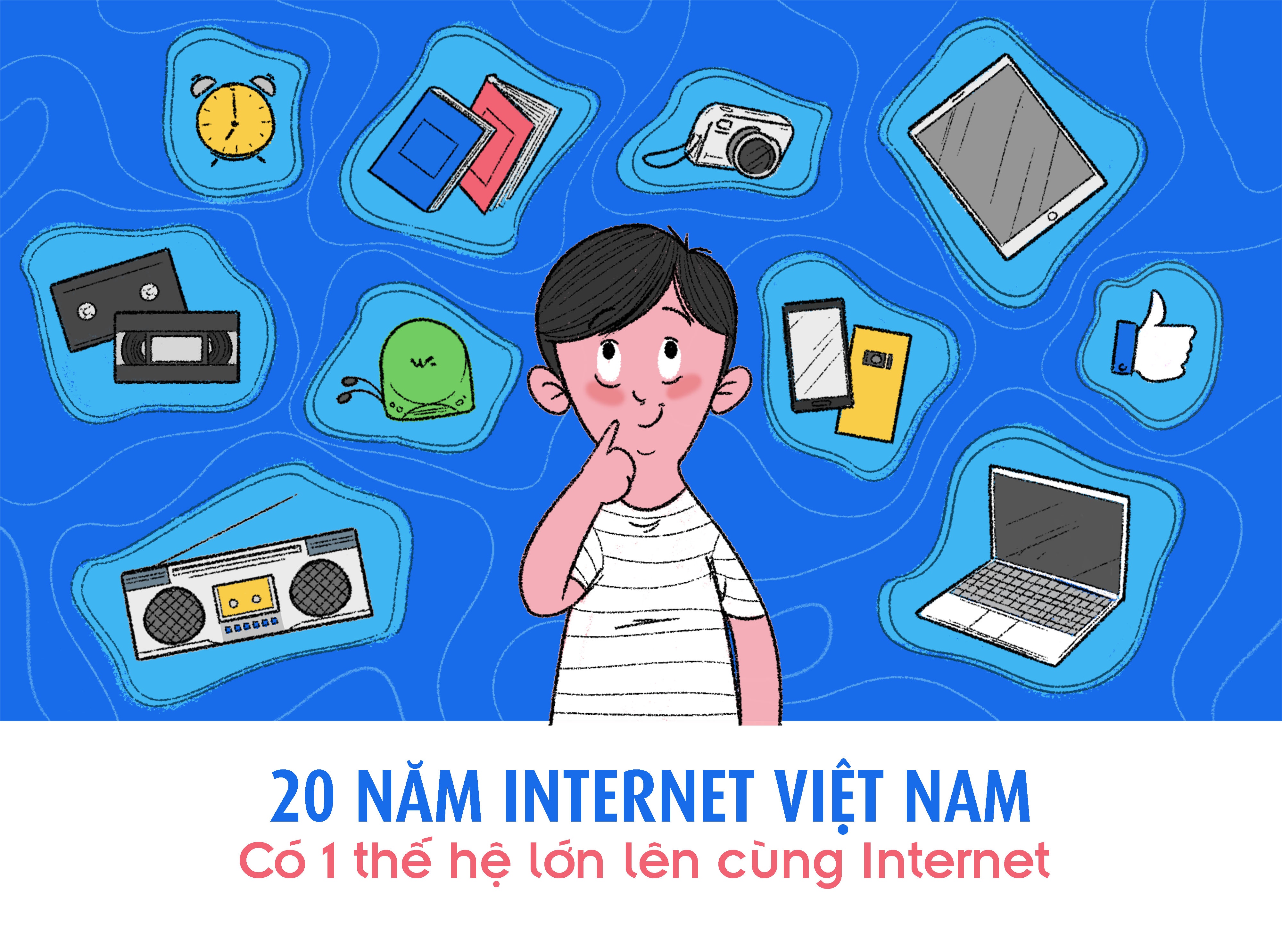 20 năm Internet Việt Nam ảnh 2 20 nam Internet Viet Nam anh 2