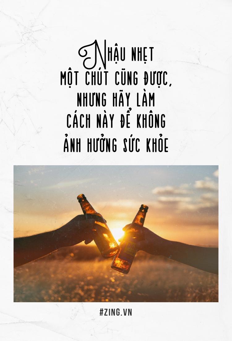 Nhau nhet cung duoc nhung hay lam cach nay de khong anh huong suc khoe hinh anh