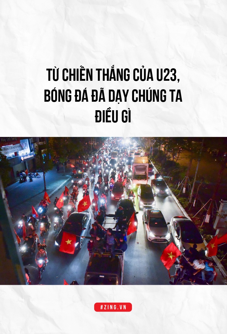Tu chien thang cua U23, bong da da day chung ta dieu gi? hinh anh