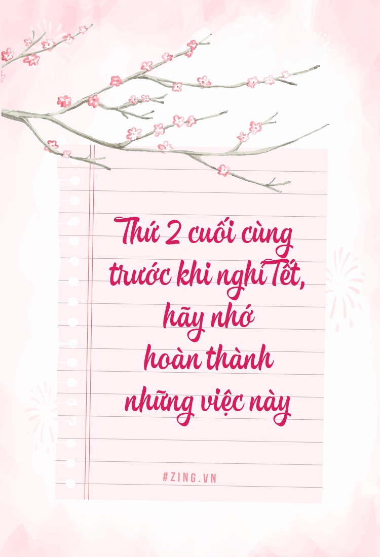 Thu 2 cuoi cung truoc khi nghi Tet, hay nho hoan thanh nhung viec nay hinh anh