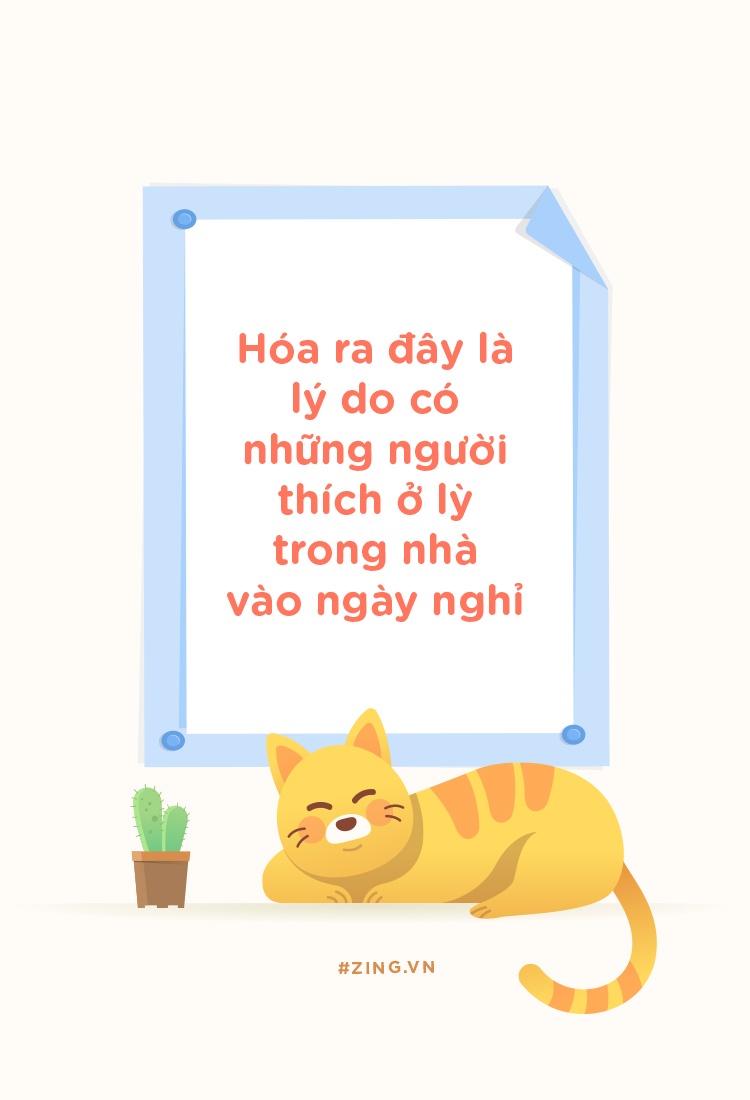 Hoa ra day la ly do co nguoi thich o ly trong nha vao ngay nghi hinh anh