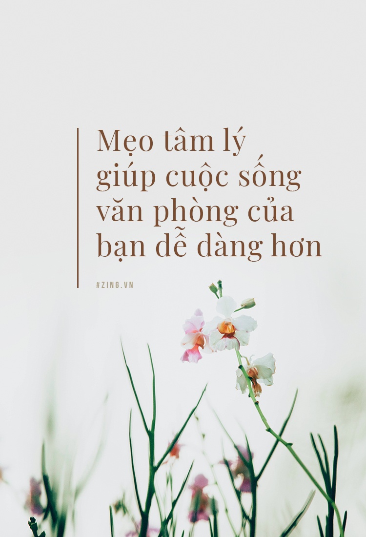 Meo tam ly giup cuoc song van phong cua ban de dang hon hinh anh