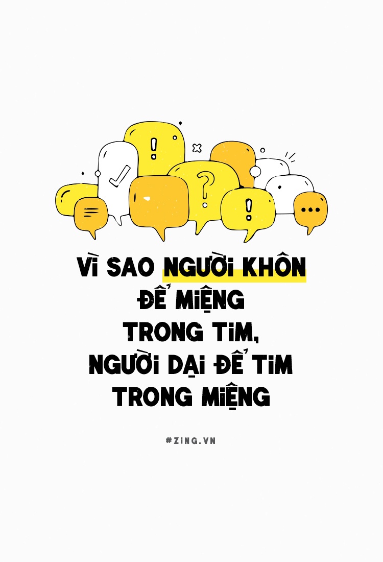 Khon ngoan de mieng trong tim, dai kho de tim trong mieng vi ly do nay hinh anh