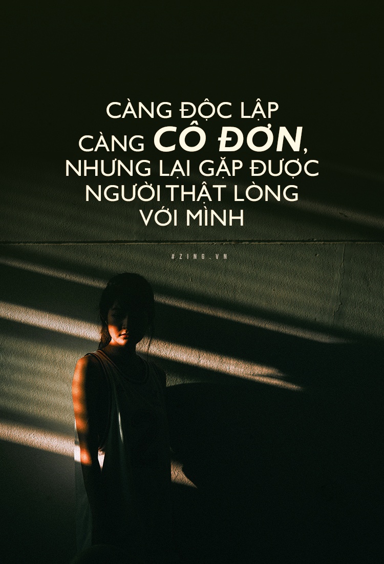 Cang doc lap cang co don, nhung se gap duoc nguoi that long voi minh hinh anh
