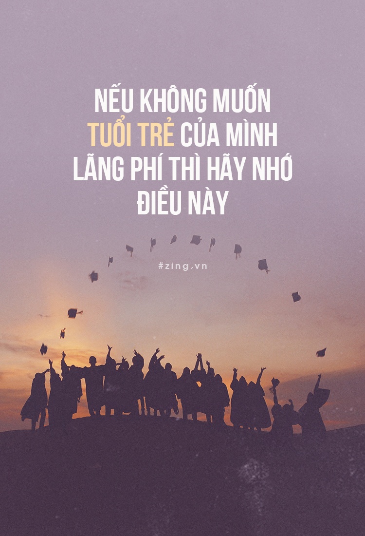 Neu khong muon tuoi tre cua minh lang phi thi hay nho dieu nay hinh anh