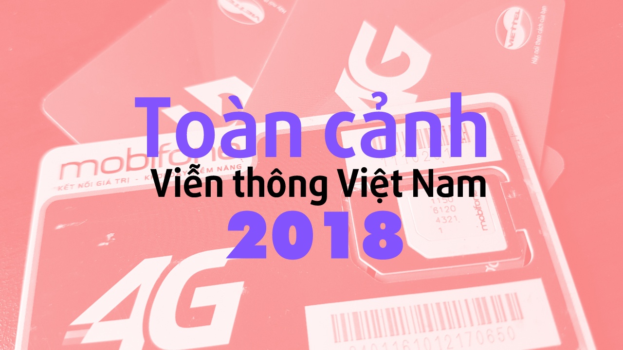 toan canh vien thong viet nam 2018 anh 1