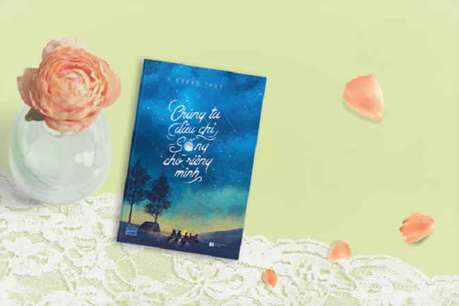 Chung ta dau chi song cho rieng minh anh 1