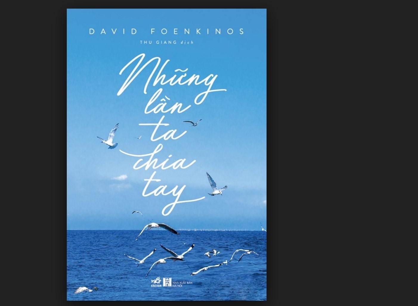 cuốn sách Những lần ta chia tay ảnh 1 cuon sach Nhung lan ta chia tay anh 1