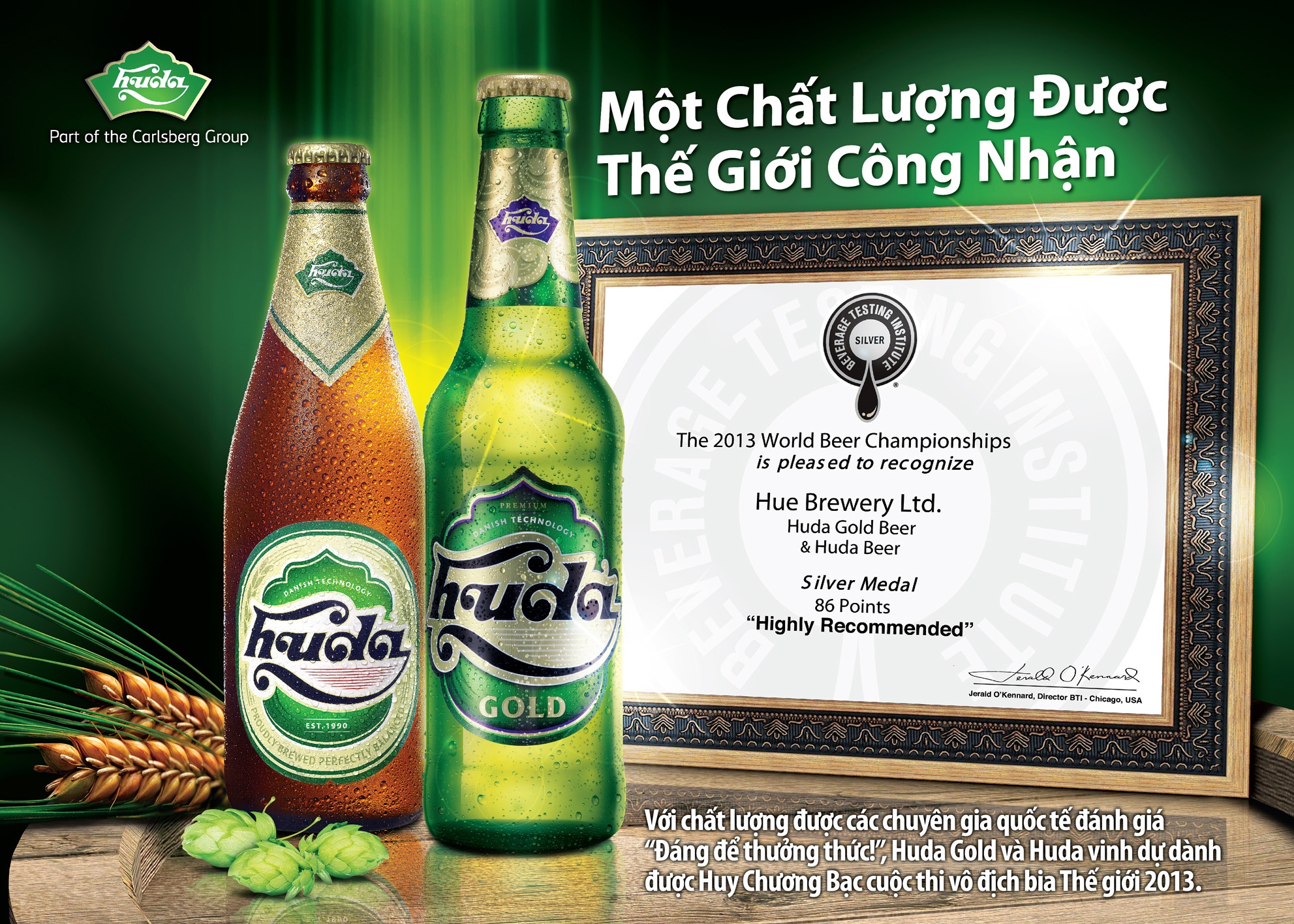 Cuối năm 2011, Carlsberg đã mua lại phần vốn của đối tác Việt Nam là UBND tỉnh Thừa Thiên - Huế, để từ liên doanh trở thành công ty 100% vốn nước ngoài. Mức giá bán là <abbr class=