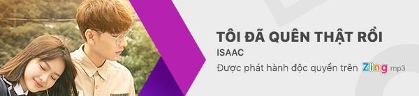 MV tôi đã quên thật rồi Isaac ảnh 2 MV toi da quen that roi Isaac anh 2