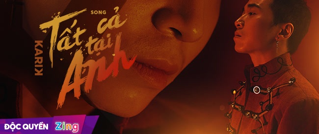 Karik ra MV "Tất cả tại anh" ảnh 2 Karik ra MV "Tat ca tai anh" anh 2