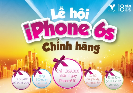 Mua iPhone 6S chinh hang tai Vien Thong A nhan uu dai lon hinh anh