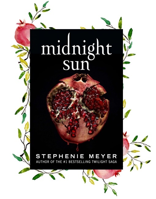 Midnight Sun; Bo truyen Chang vang; Twilight; Stephenie Meyer anh 3