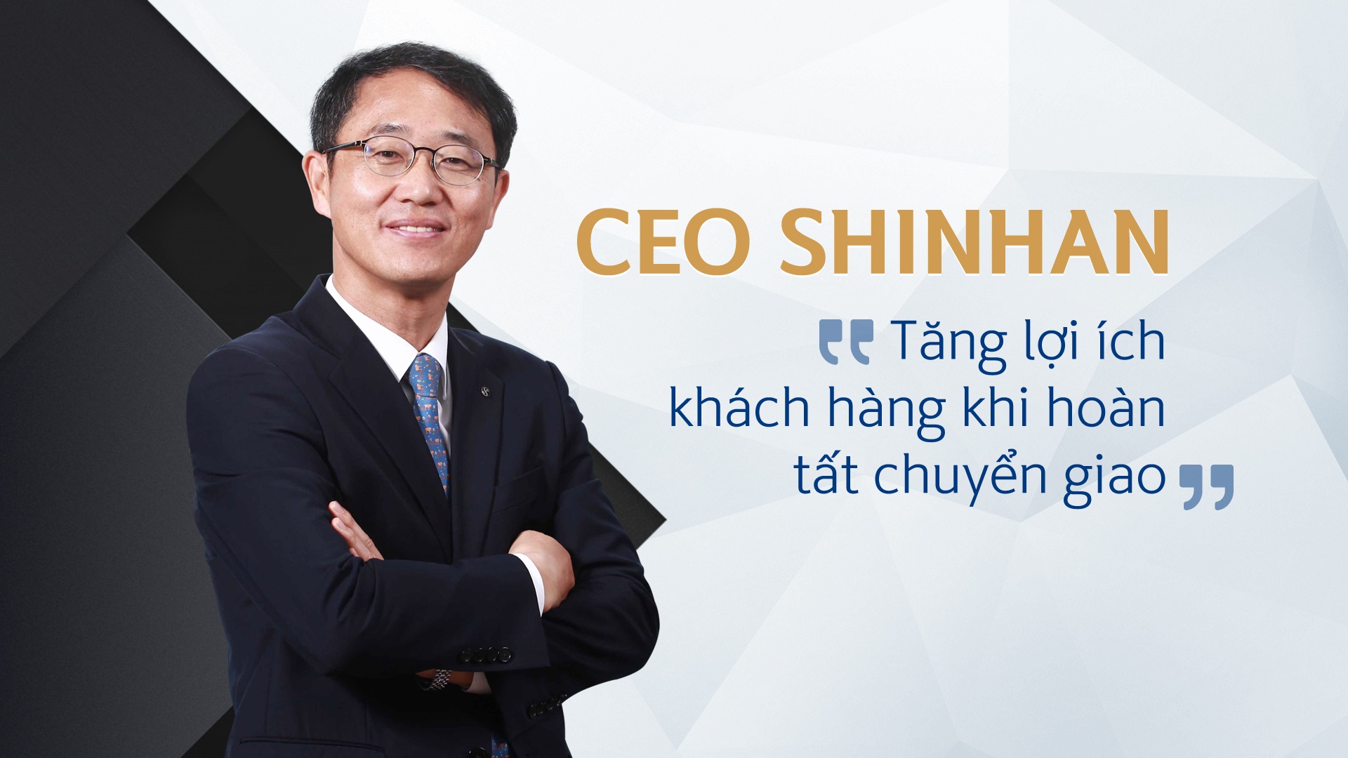 CEO Shinhan: 'Tang loi ich khach hang khi hoan tat chuyen giao' hinh anh