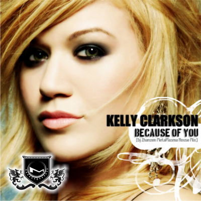 Because of You – Kelly Clarkson hinh anh