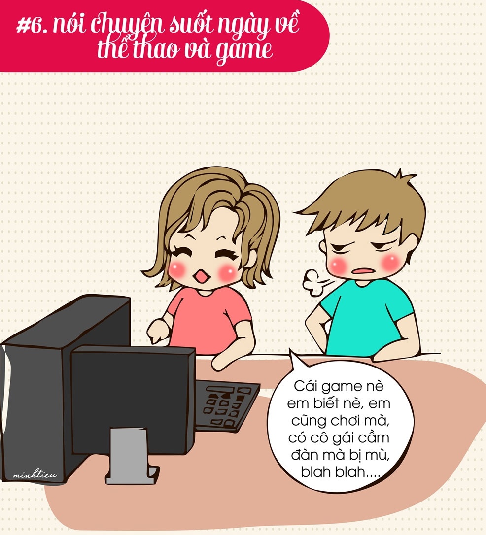 Con trai khi chọn bạn gái không quan tâm nhiều đến việc người đó phải có cùng chung sở thích về trò chơi điện tử hay thể thao với mình.