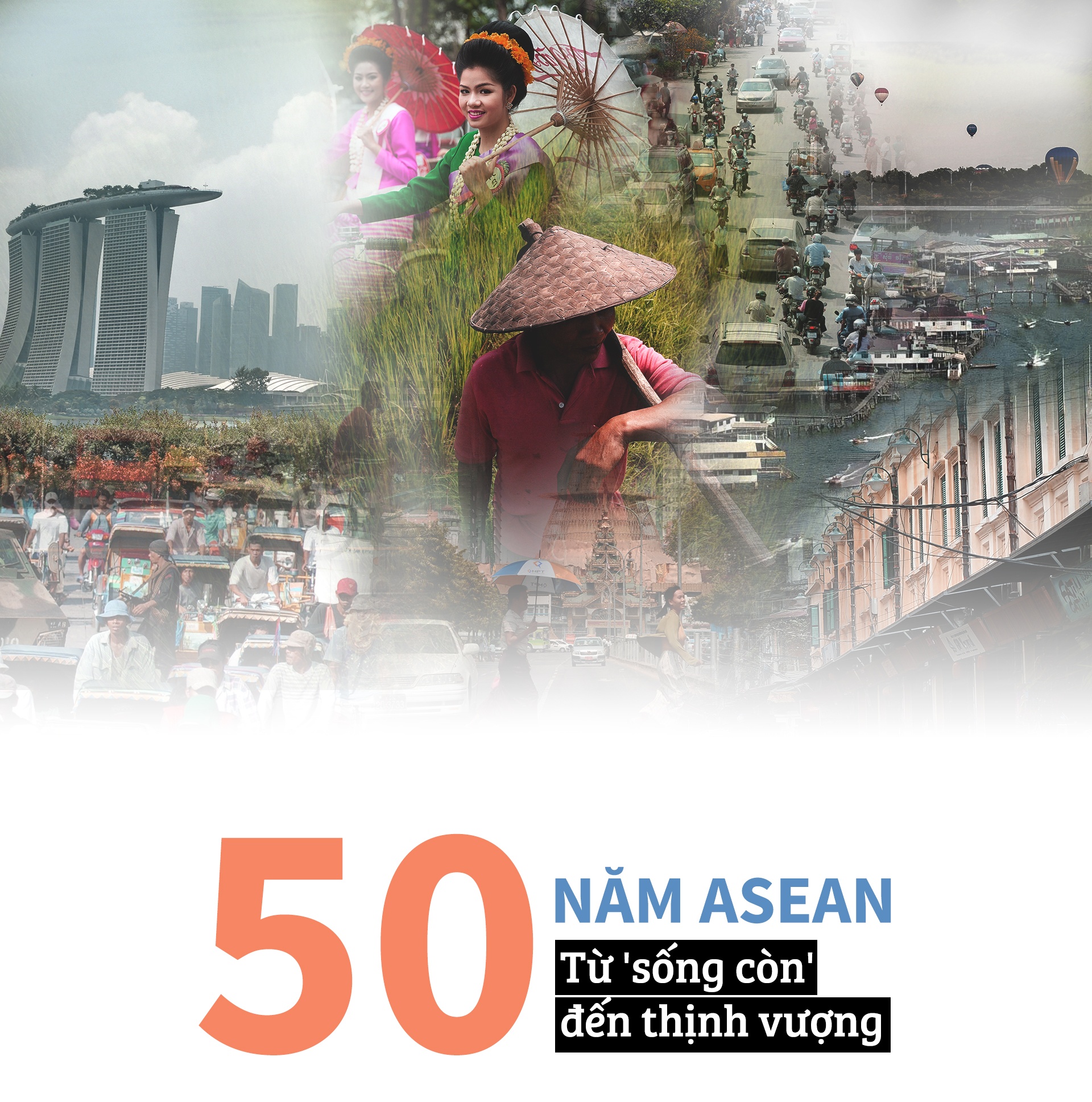 50 nam ASEAN anh 1