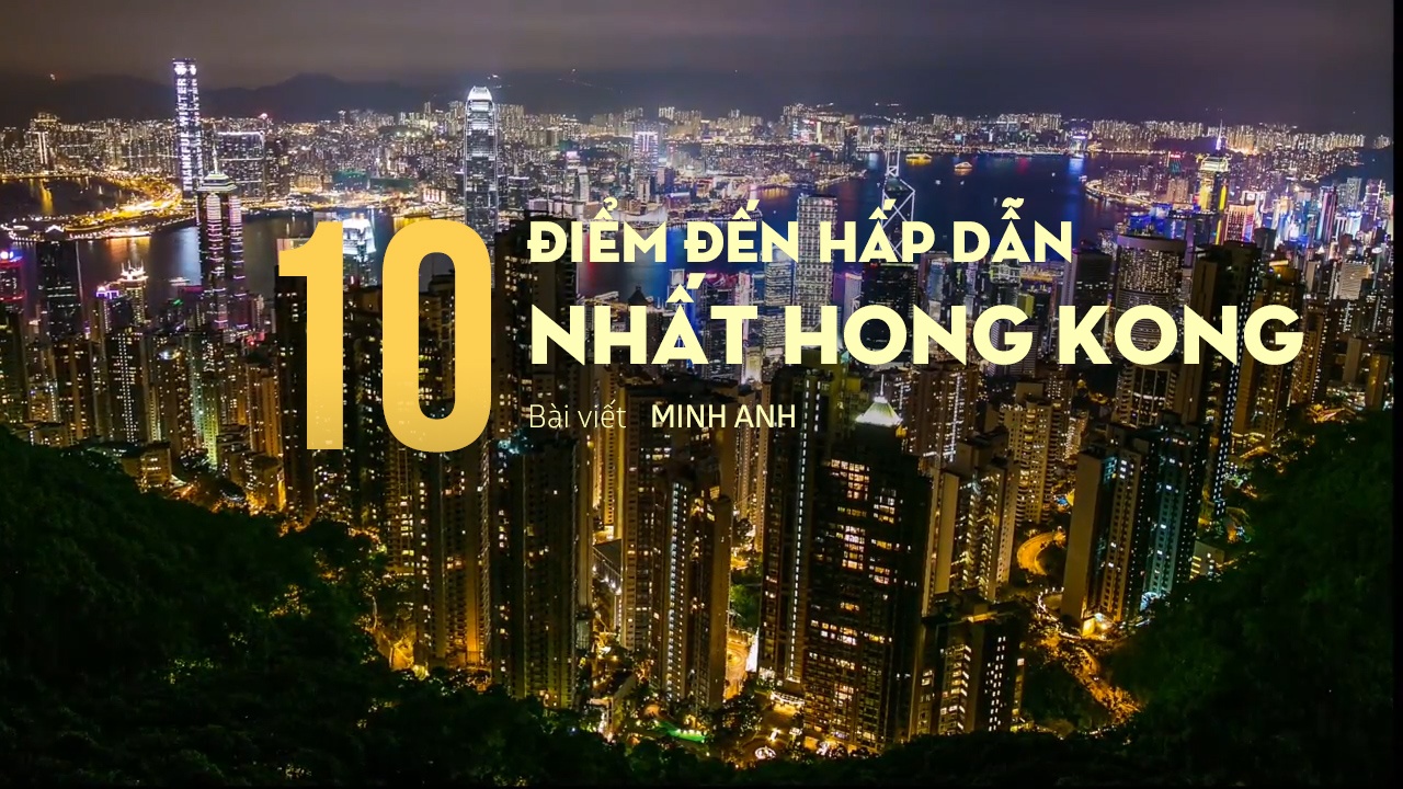 10 diem den duoc yeu thich nhat Hong Kong hinh anh