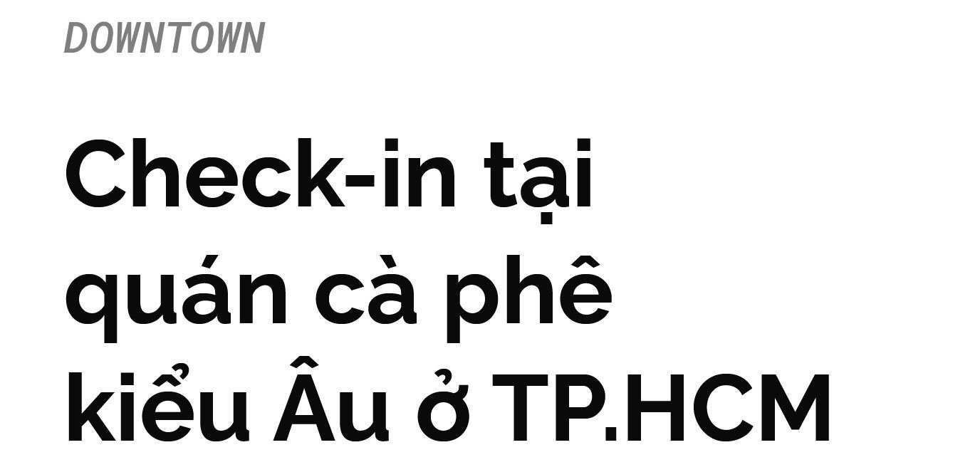 Quan ca phe dep o Sai Gon anh 1