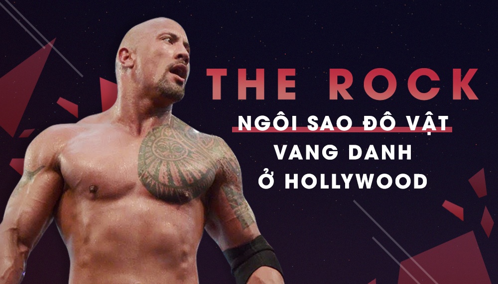 The Rock: Tu ngoi sao dau vat den sieu sao hanh dong Hollywood hinh anh