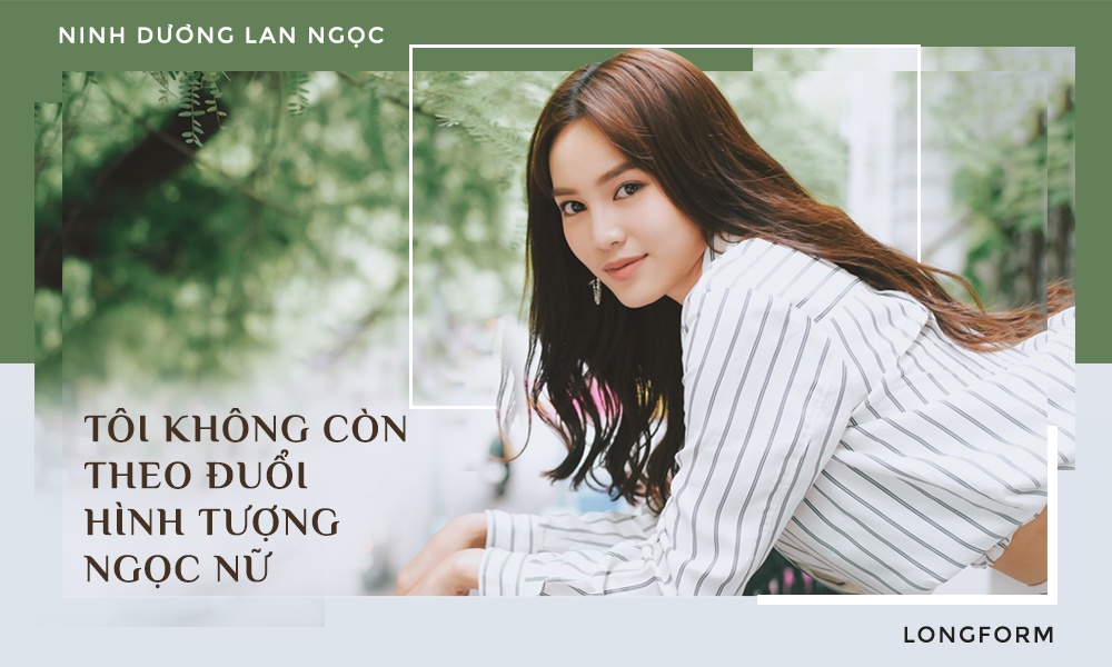 Ninh Duong Lan Ngoc longform anh 4
