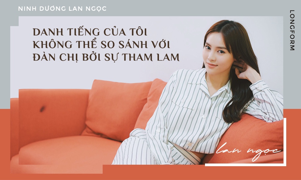 Ninh Duong Lan Ngoc longform anh 8