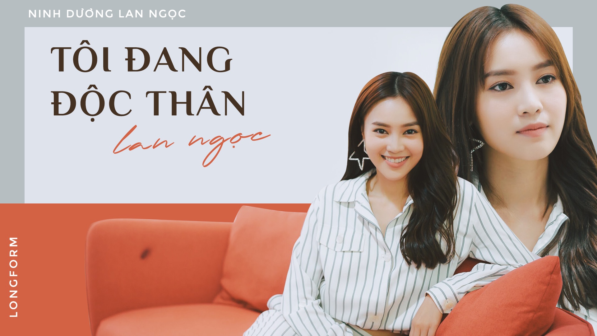Ninh Duong Lan Ngoc longform anh 2