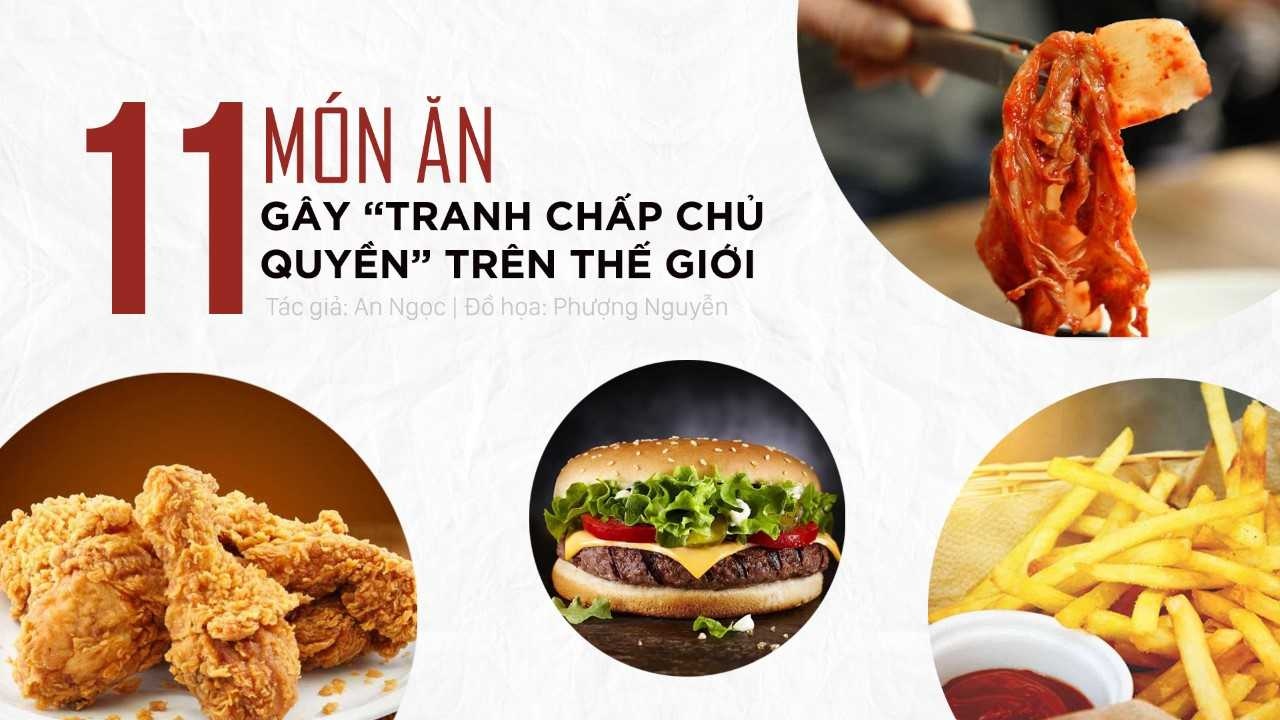 Nhung mon an gay tranh chap chu quyen anh 1