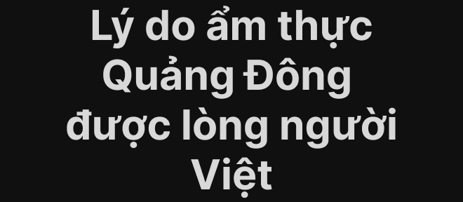 Ẩm thực Quảng Đông ảnh 1 Am thuc Quang Dong anh 1