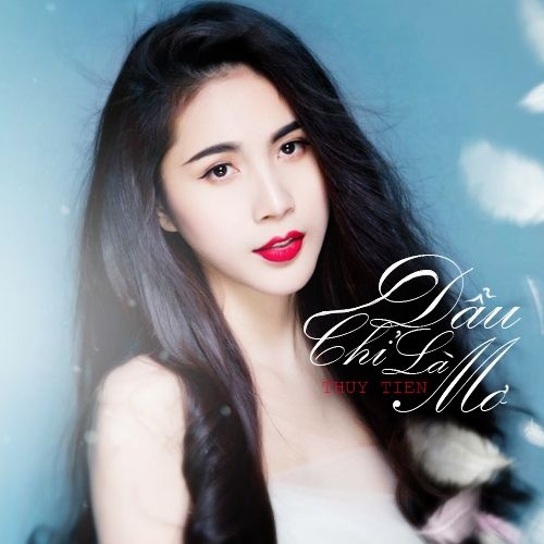 Album Vol.7 Dẫu chỉ là mơ của Thủy Tiên.