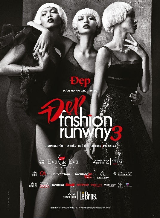 Những mẫu thiết kế đầu tiên nằm trong BST của Eva de Eva được chọn lựa để thực hiện Poster chính thức của chương trình