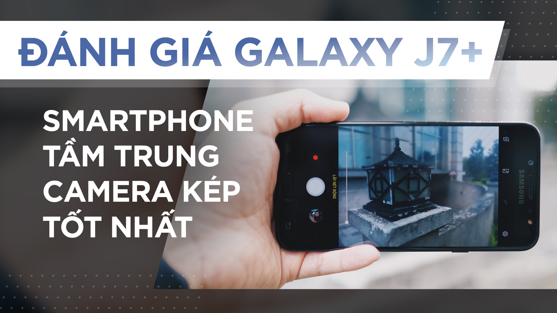 Galaxy J7+ ảnh 2 Galaxy J7+ anh 2
