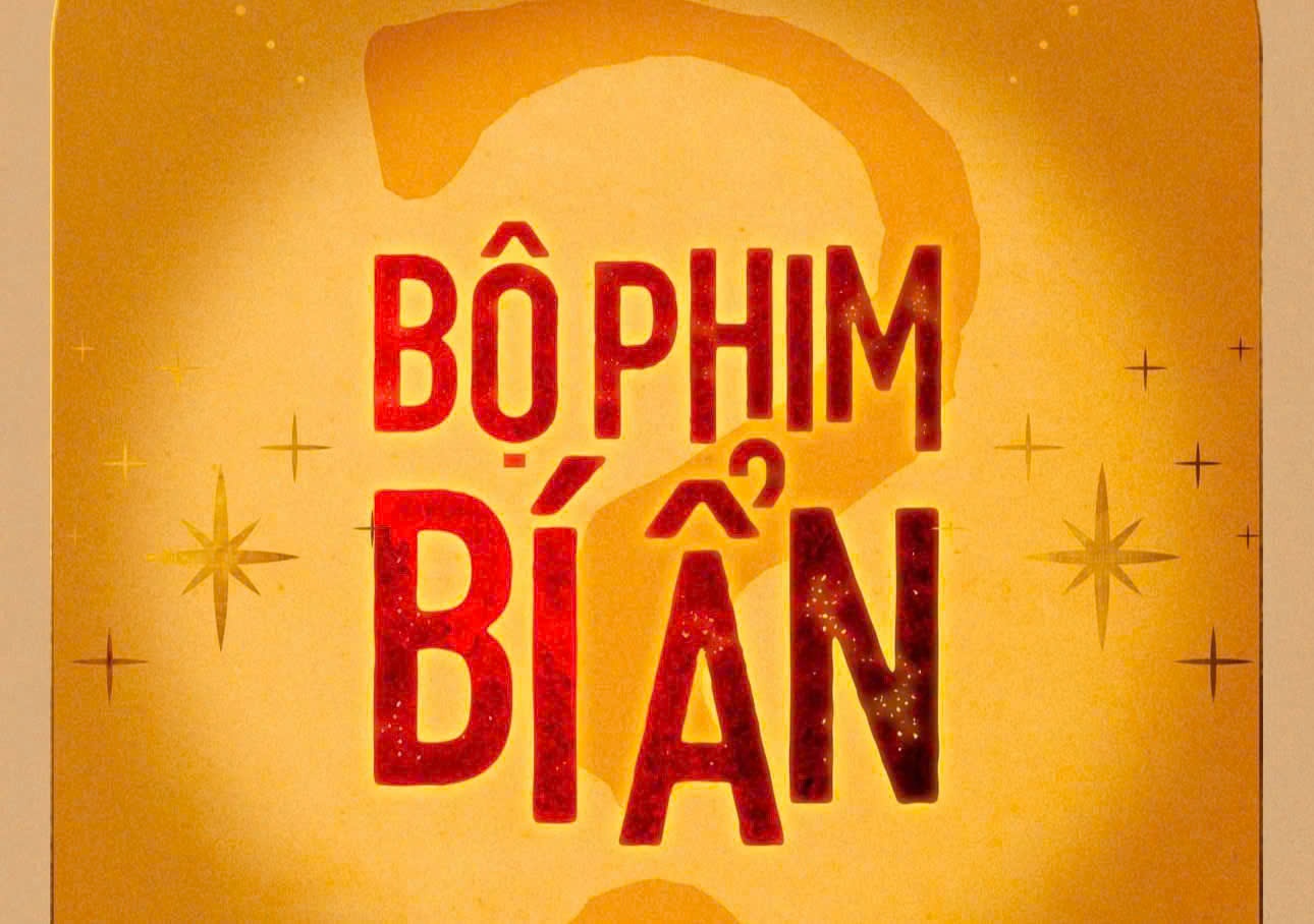 Bộ phim bí ẩn
