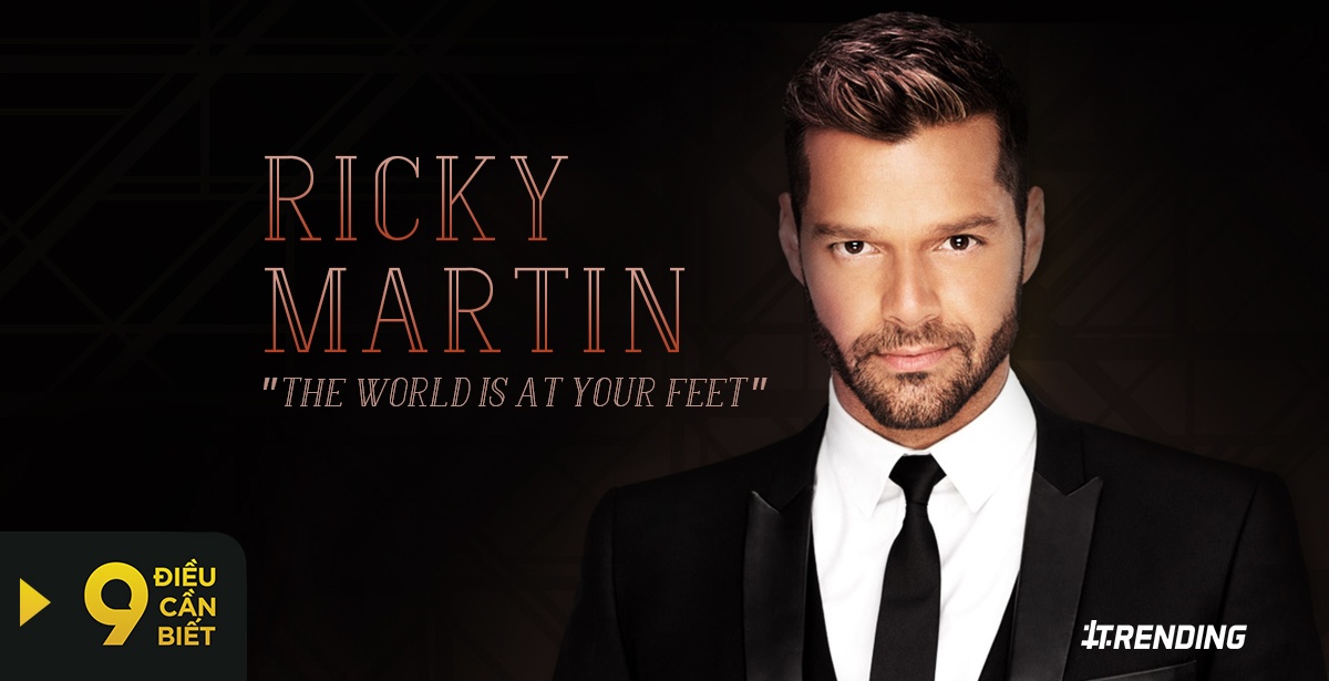 điều cần biết về ricky martin ảnh 1 dieu can biet ve ricky martin anh 1