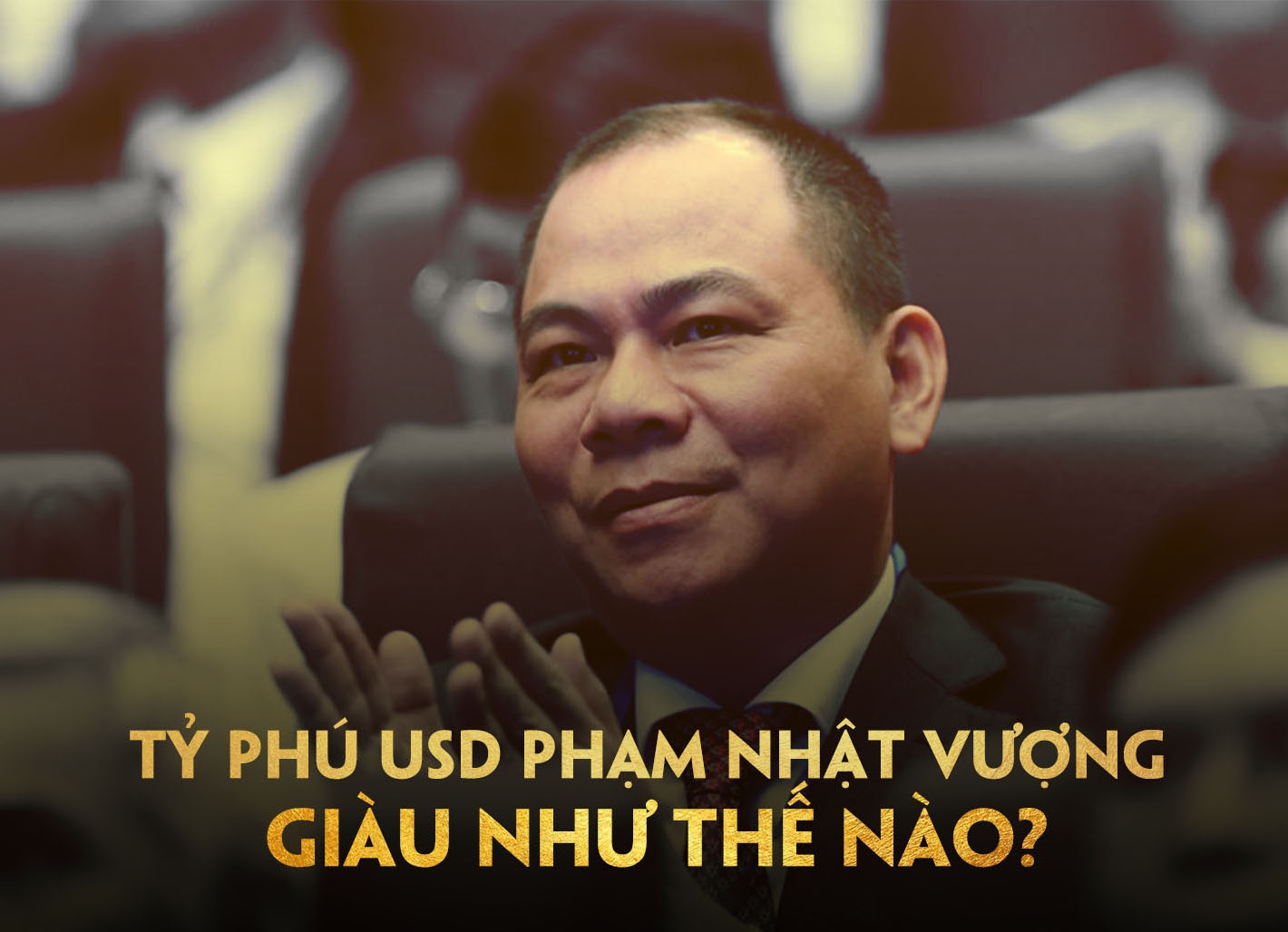 Cu mot phut, tai san cua ty phu Pham Nhat Vuong tang hon 4.500 USD hinh anh