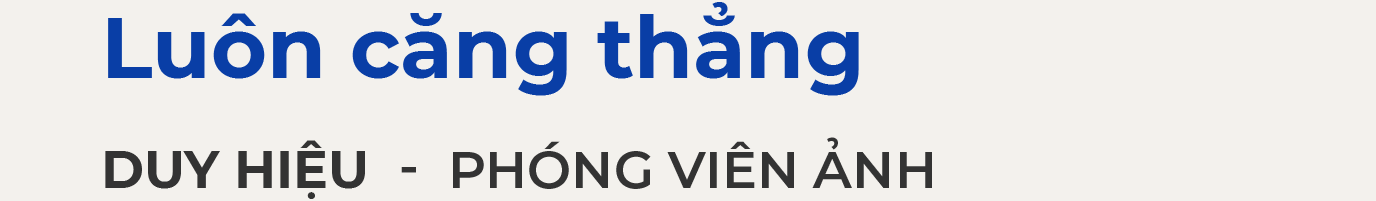 Phóng viên Zing News kể chuyện tác nghiệp trong dịch Covid-19 ảnh 13 Phong vien Zing News ke chuyen tac nghiep trong dich Covid-19 anh 13