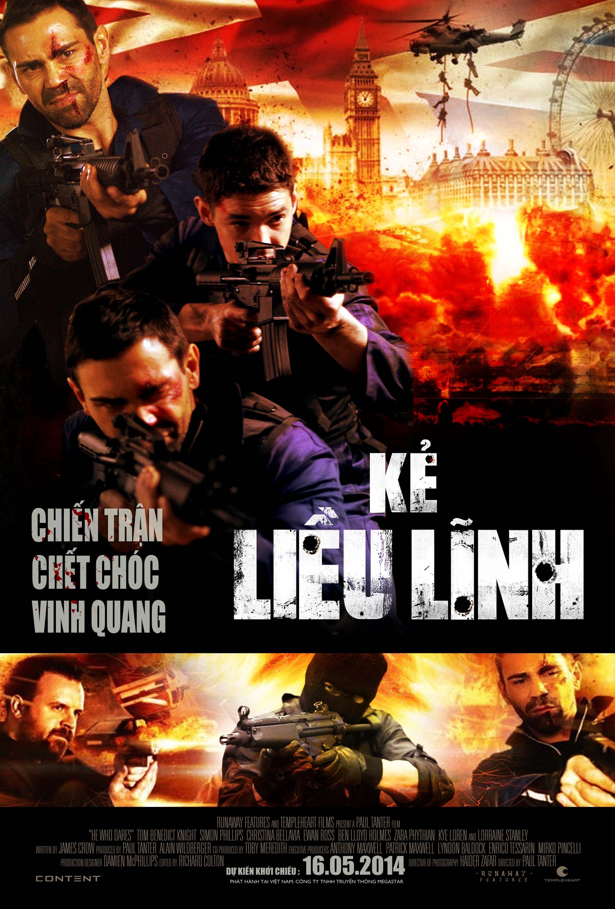 Poster chính thức của He Who Dares tại Việt Nam.