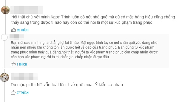 Cô sở hữu chiếc mũi dày và thấp cộng với nụ cười hở lợi khiến gương mặt không có nét và dễ gây nhàm chán. Không ít lần Ngọc Trinh khoác lên mình những bộ váy hàng hiệu trị giá trăm triệu nhưng theo cư dân mạng, trông cô vẫn khá lạc lõng với bộ đồ sang trọng. 