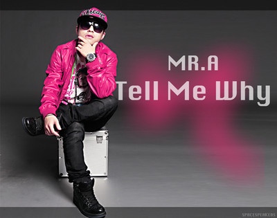 Tell me why-Mr A hinh anh