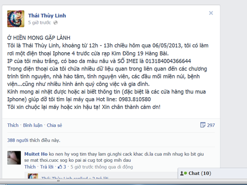 Nữ ca sĩ sau đó đăng tải trạng thái trên Facebook kêu gọi những ai hoặc các cửa hàng thu mua điện thoại cho cô chuộc lại. Status của Thái Thùy Linh được bạn bè, đồng nghiệp và các fan chia sẻ trên mạng, giúp cô tìm lại điện thoại. 