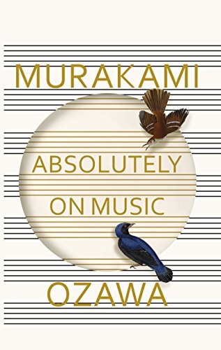 Absolutely on Music sach moi cua Haruki Murakami anh 1