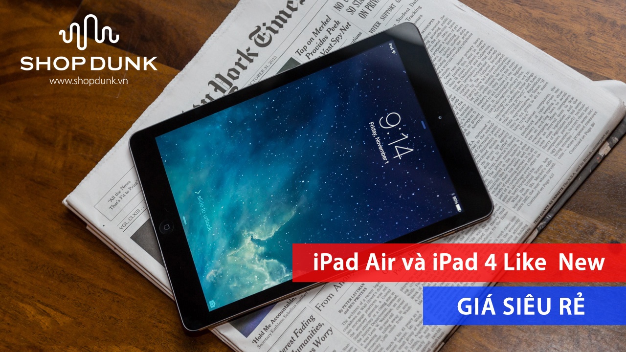 Chỉ từ 2.600.000đ sở hữu ngay Sở hữu iPad 4/Air/Air 2 với cấu hình khủng.