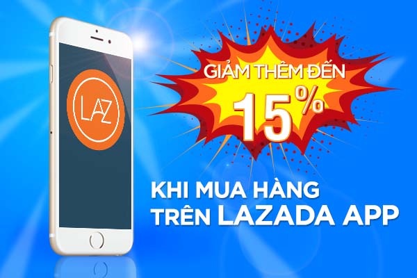 Khuyen mai 15% va co hoi mua hang 0 dong tai Lazada hinh anh