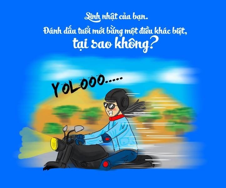    Chẳng ai muốn chào sinh nhật bằng những thói quen lặp lại hằng ngày. Vậy tại sao bạn không đánh dấu chặng đời mới bằng một điều khác biệt, chẳng hạn như thay đổi kiểu tóc, đi du lịch một mình hoặc làm vài món đồ handmade độc đáo?