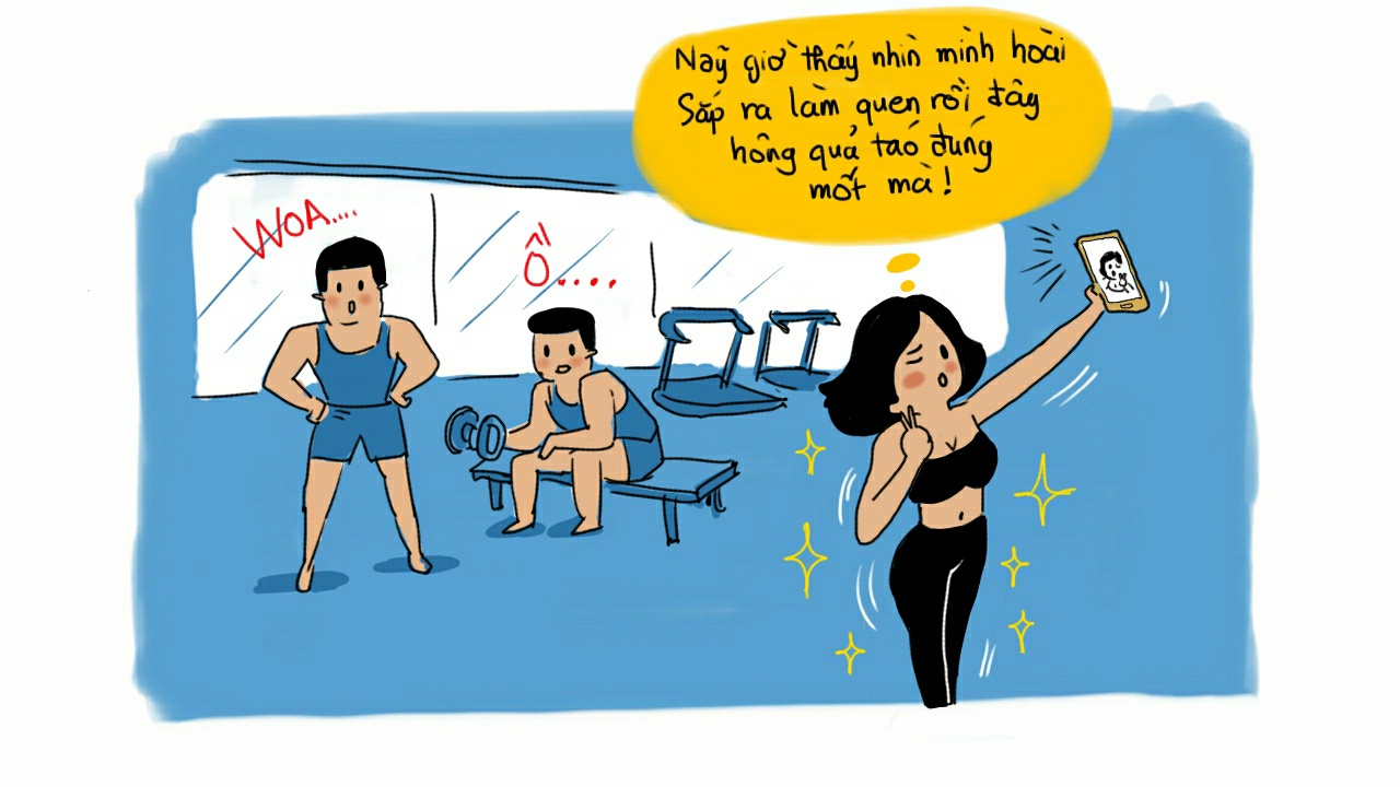 Biết anh thích con gái khỏe khoắn và yêu thể thao, nên dạo gần đây em thường chăm chỉ đi tập gym. Nhưng anh để ý, ngày nào em cũng đăng Facebook khoảng 10 tấm ảnh tạo dáng trong phòng tập.